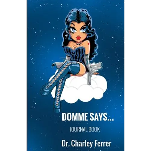 Domme Says - Paperback