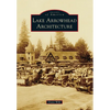 Lake Arrowhead Architecture - Paperback