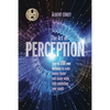 The Art of Perception: How to 10X Your Business to Make Money Faster and Easier While Fully Protecting Your Assets - Paperback