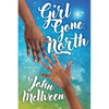Girl Gone North - Paperback
