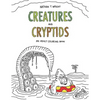Creatures and Cryptids: An Adult Coloring Book - Paperback