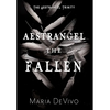 Aestrangel the Fallen - Hardcover