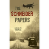 The Schneider Papers - Hardcover