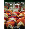Mediterranean Diet Journal: Track Your Progress See What Works: A Must for Anyone on the Mediterranean Diet - Paperback