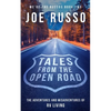 Tales From the Open Road: The Adventures and Misadventures of RV Living - Paperback