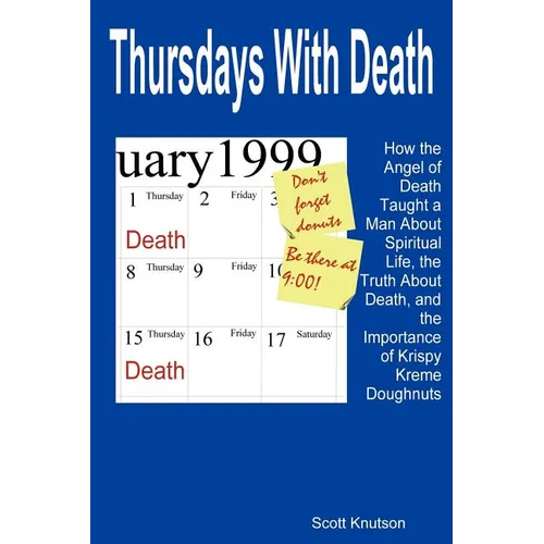 Thursdays With Death - Paperback