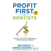 Profit First for Dentists: Proven Cash Flow Strategies for Financial Freedom - Paperback