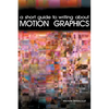 A Short Guide to Writing About Motion Graphics - Paperback