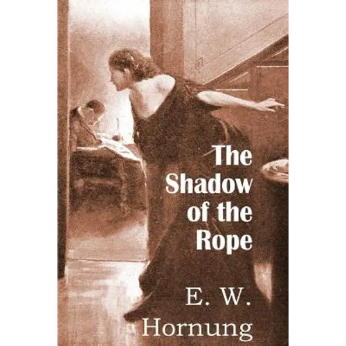 The Shadow of the Rope - Paperback