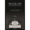 Museum Metamorphosis: Cultivating Change Through Cultural Citizenship - Paperback