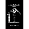 A Home For Lonely Souls: Poems for your Mental Health - Paperback