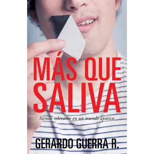 Mas Que Saliva - Paperback