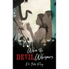 When the Devil Whispers - Paperback