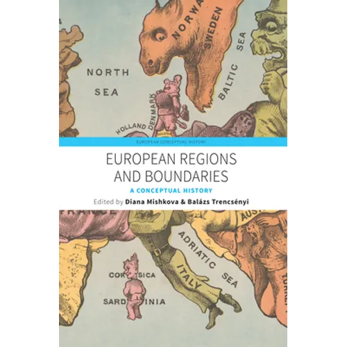 European Regions and Boundaries: A Conceptual History - Paperback
