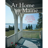 At Home in Maine: Houses Designed to Fit the Land - Paperback