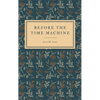 Before the Time Machine - Paperback