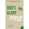 God's Glory on Display: The Play Book - Paperback