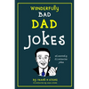 Dad Jokes: Wonderfully Bad Dad Jokes - Paperback