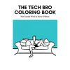 The Tech Bro Coloring Book - Paperback
