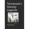 Tennessee's Ghostly Legends - Paperback