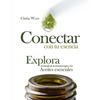 Conectar con tu Esencia: Explora el Mundo de la Aromaterapia y los Aceites Esenciales - Paperback