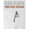 Black Atlantic: Power, People, Resistance - Paperback
