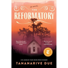 The Reformatory - Hardcover