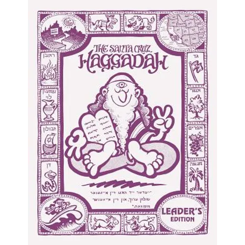 The Santa Cruz Haggadah - Leader's Edition (Regular) - Paperback