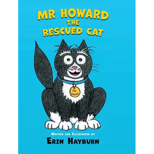 Mr Howard the Rescued Cat - Hardcover