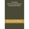 Candida: All Correspondence of Bernard Shaw - Paperback