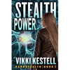 Stealth Power (Nanostealth Book 2) - Paperback