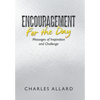 Encouragement for the Day: Messages of Inspiration and Challenge - Hardcover