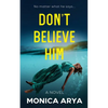Don't Believe Him - Paperback