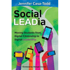 Social LEADia: Moving Students from Digital Citizenship to Digital Leadership - Paperback