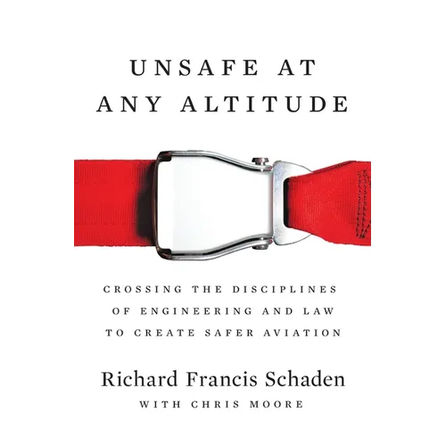 Unsafe at Any Altitude - Paperback