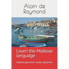 Learn the Maltese language: Maltese grammar easily explained - Paperback