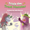 Trixie the Treat Monster - Paperback