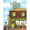 A-Z According to Mikey - Paperback