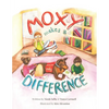 Moxy Makes a Difference - Paperback