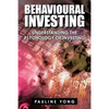 Behavioural Investing: Understanding the Psychology of Investing - Paperback