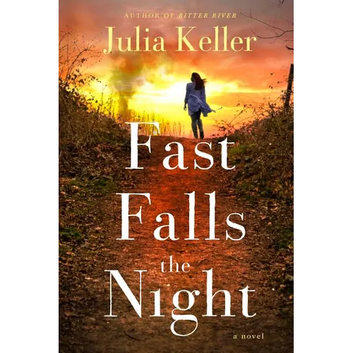 Fast Falls the Night: A Bell Elkins Novel - Paperback