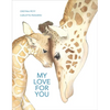 My Love for You - Hardcover