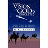 Is Our Vision of God Obsolete? - Paperback