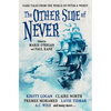 The Other Side of Never: Dark Tales from the World of Peter & Wendy - Paperback
