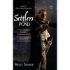 Settlers by the Pond: From Common Stream to Commonwealth: an American family's journey from Puritans to Patriots - Hardcover