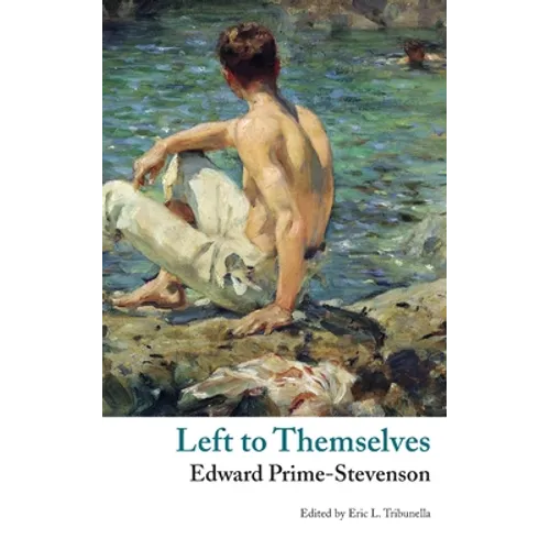 Left to Themselves (Valancourt Classics) - Paperback