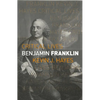 Benjamin Franklin - Paperback