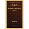 History Of Sanquhar (1853) - Hardcover