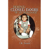 Behind Closed Doors of an Orphanage - Paperback