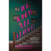 We Knew All Along - Paperback